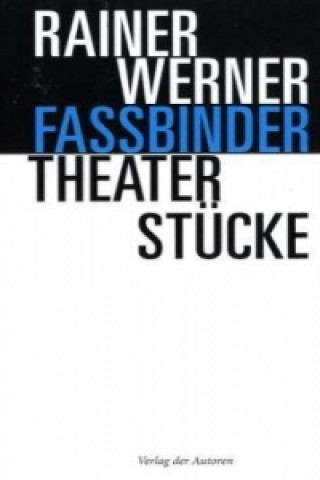 Kniha Theaterstücke Rainer W. Fassbinder