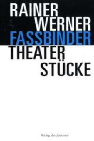 Knjiga Theaterstücke Rainer W. Fassbinder