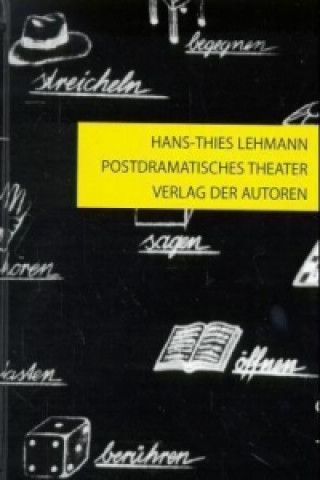 Kniha Postdramatisches Theater Hans-Thies Lehmann