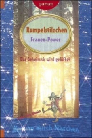 Kniha Rumpelstilzchen Felix von Bonin