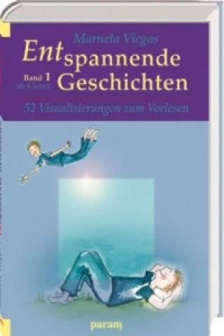 Kniha Entspannende Geschichten. Bd.1 Marneta Viegas