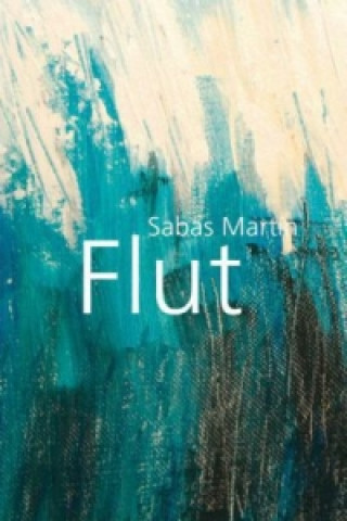 Kniha Flut Sabas Martín