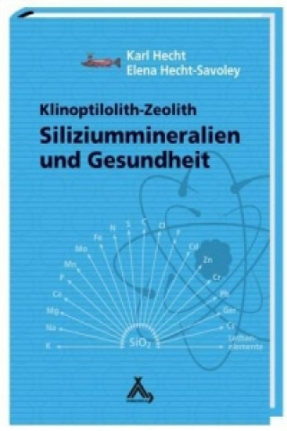 Kniha Siliziummineralien und Gesundheit Karl Hecht