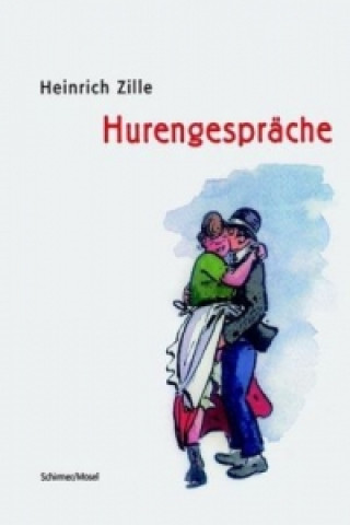 Könyv Hurengespräche Heinrich Zille