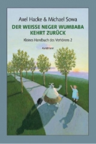 Carte Der weiße Neger Wumbaba kehrt zurück Axel Hacke