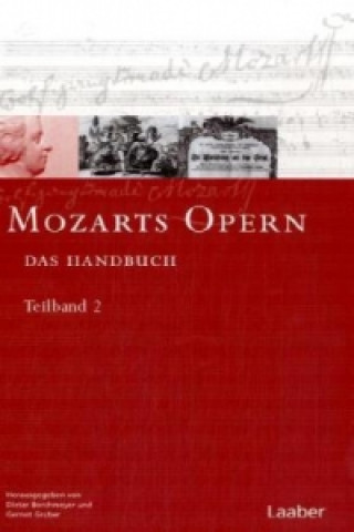 Könyv Mozarts Opern. Teilbd.1-2 Dieter Borchmeyer