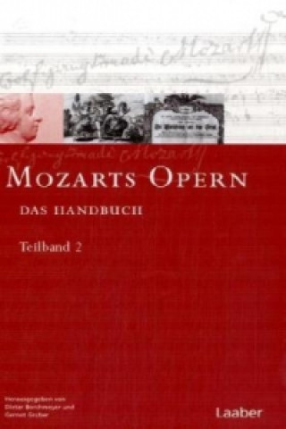 Livre Mozarts Opern. Teilbd.1-2 Dieter Borchmeyer