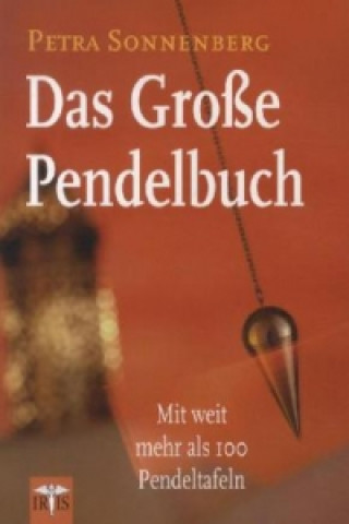 Book Das Große Pendelbuch Petra Sonnenberg