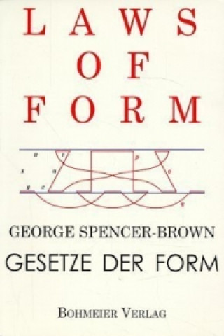 Book Laws of Form, Gesetze der Form Thomas Wolf