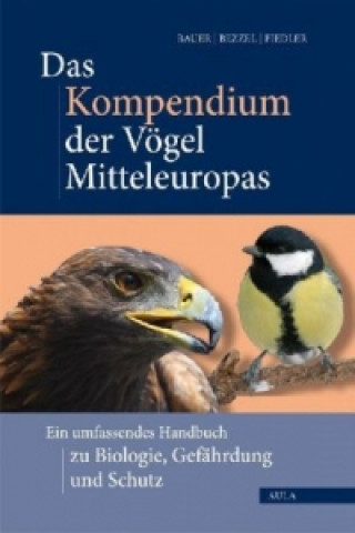 Carte Das Kompendium der Vögel Mitteleuropas Hans-Günther Bauer