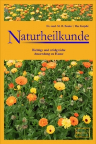 Kniha Naturheilkunde Max O. Bruker