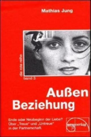 Kniha AußenBeziehung Mathias Jung