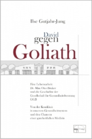 Könyv David gegen Goliath Ilse Gutjahr-Jung