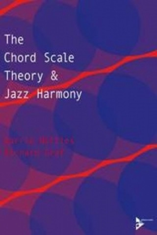 Kniha The Chord Scale Theory & Jazz Harmony Richard Graf