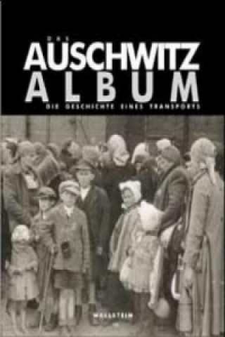 Book Das Auschwitz Album Israel Gutman