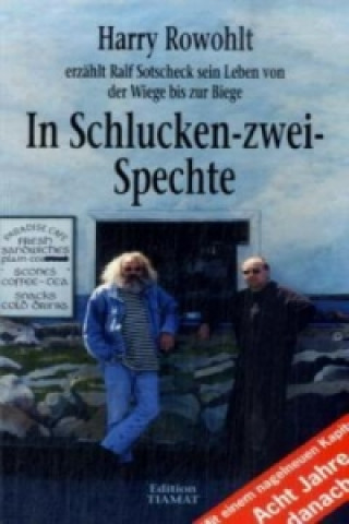 Kniha In Schlucken-zwei-Spechte Harry Rowohlt