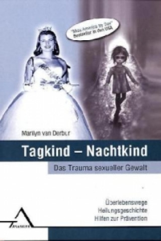 Kniha Tagkind - Nachtkind. Marilyn Van Derbur