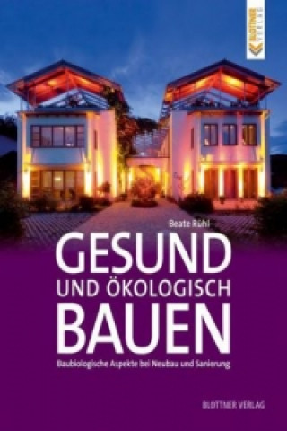 Buch Gesund und ökologisch Bauen Beate Rühl