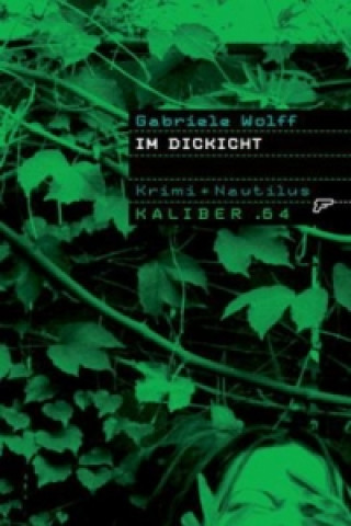 Livre Im Dickicht Gabriele Wolff