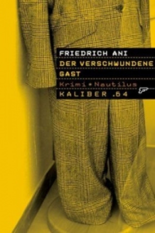 Carte Der verschwundene Gast Friedrich Ani