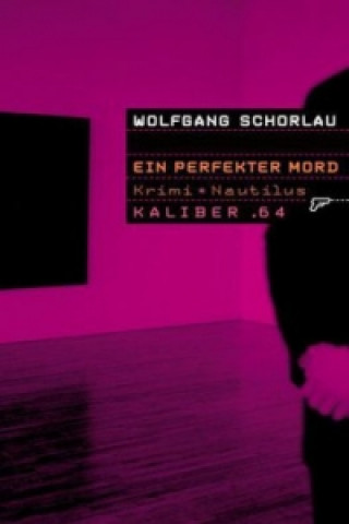 Книга Ein perfekter Mord Wolfgang Schorlau