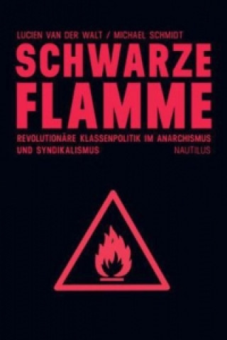 Книга Schwarze Flamme Lucien Van der Walt