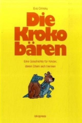 Книга Die Krokobären Eva Orinsky