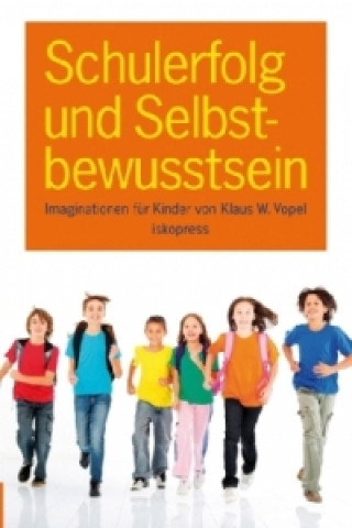 Book Schulerfolg und Selbstbewusstsein Klaus W. Vopel