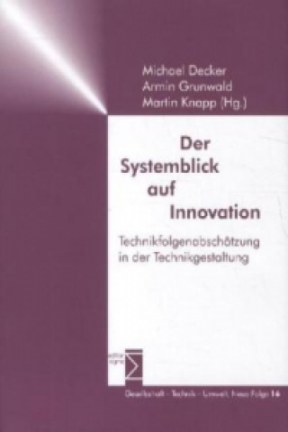 Kniha Der Systemblick auf Innovation Michael Decker