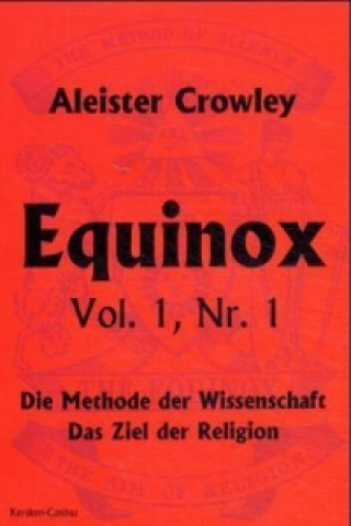 Kniha Equinox. Vol.1 Aleister Crowley