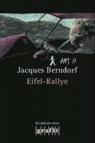 Kniha Eifel-Rallye Jacques Berndorf