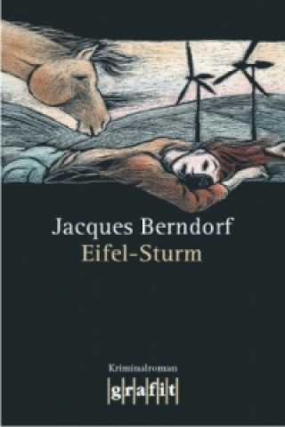 Kniha Eifel-Sturm Jacques Berndorf