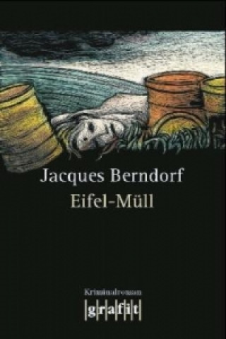 Kniha Eifel-Müll Jacques Berndorf