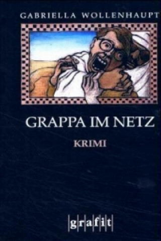 Книга Grappa im Netz Gabriella Wollenhaupt