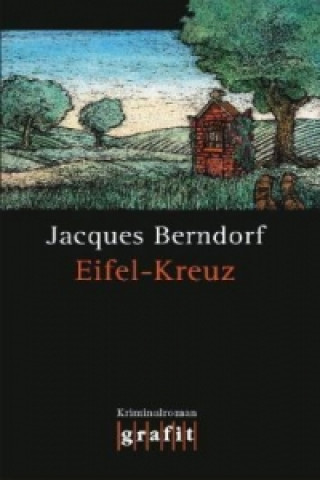 Carte Eifel-Kreuz Jacques Berndorf