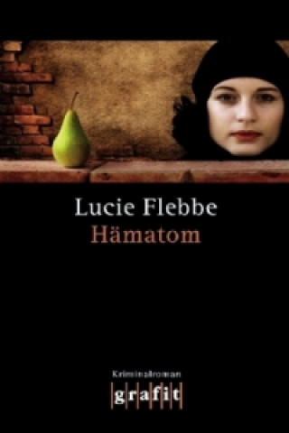 Knjiga Hämatom Lucie Flebbe