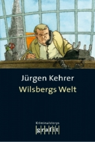 Carte Wilsbergs Welt Jürgen Kehrer