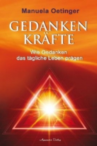 Kniha Gedankenkräfte Manuela Oetinger