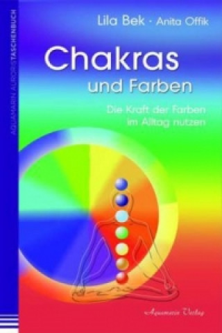 Kniha Chakras und Farben Lilla Bek