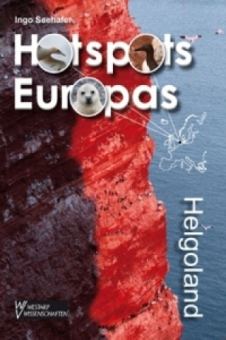 Kniha Hotspots Europas, Helgoland Ingo Seehafer