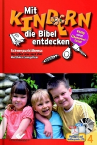 Kniha Mit Kindern die Bibel entdecken Bd. 4 Christiane Volkmann