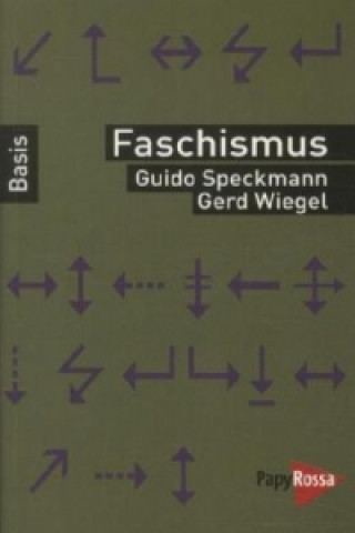 Kniha Faschismus Guido Speckmann