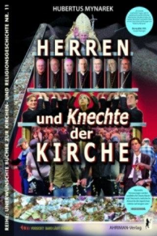 Книга Herren und Knechte der Kirche Hubertus Mynarek
