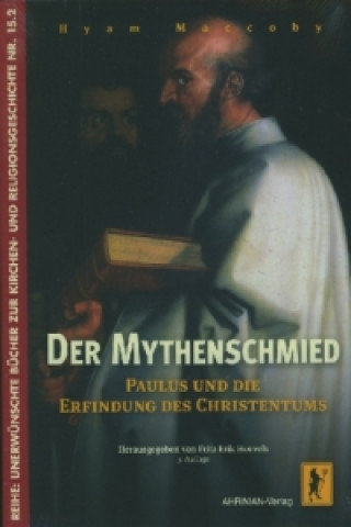 Kniha Der Mythenschmied Hyam Maccoby