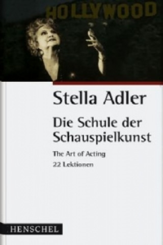 Книга Die Schule der Schauspielkunst Stella Adler