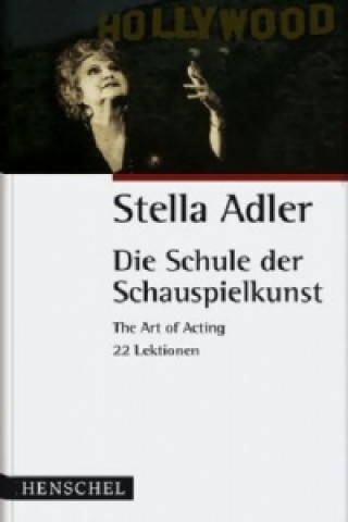 Book Die Schule der Schauspielkunst Stella Adler