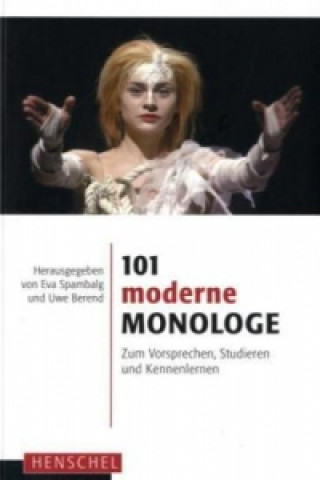 Kniha 101 moderne Monologe Eva Spambalg
