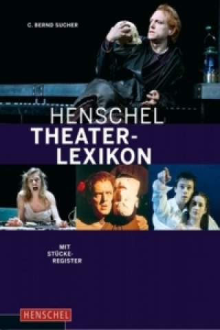 Книга Henschel Theaterlexikon C. Bernd Sucher