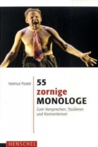 Könyv 55 zornige Monologe Helmut Postel
