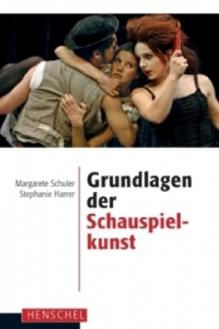 Carte Grundlagen der Schauspielkunst Margarete Schuler